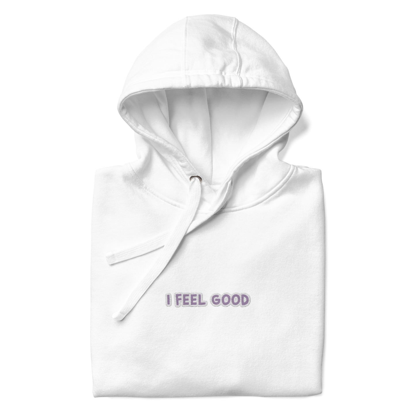 I Feel Good - Embroidered Hoodie - Happy Plants Collection